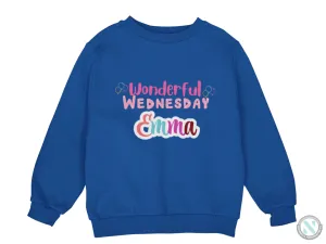 Custom Long Sleeve Sweatshirt for Toddler Girls With Wonderful Wednesday
