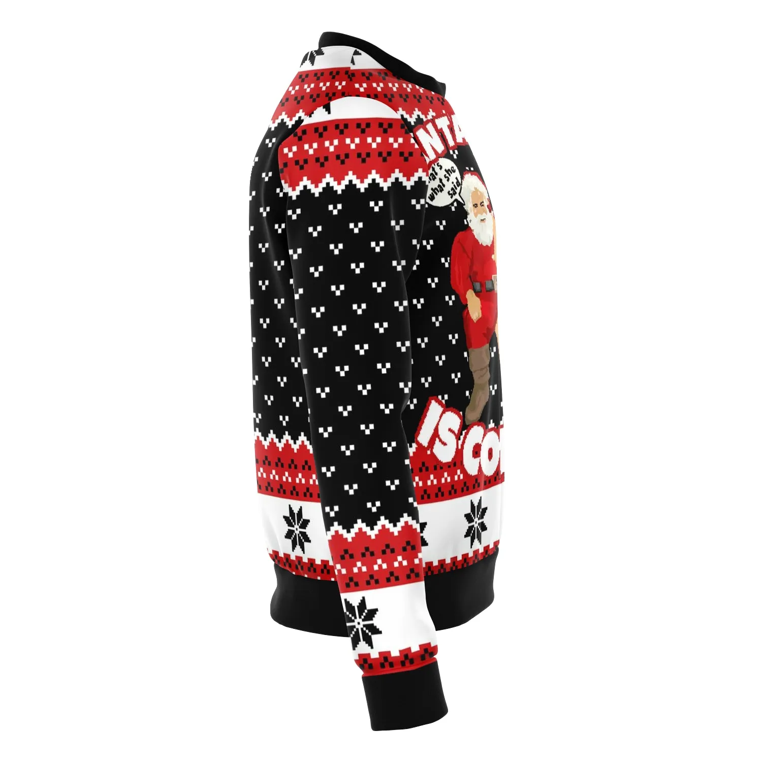 SANTA IS COMING UGLY CHRISTMAS SWEATER