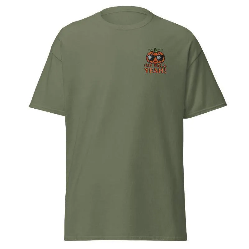 Unisex Fall Embroidered T-Shirt –"Oh Fall, Yeah!"